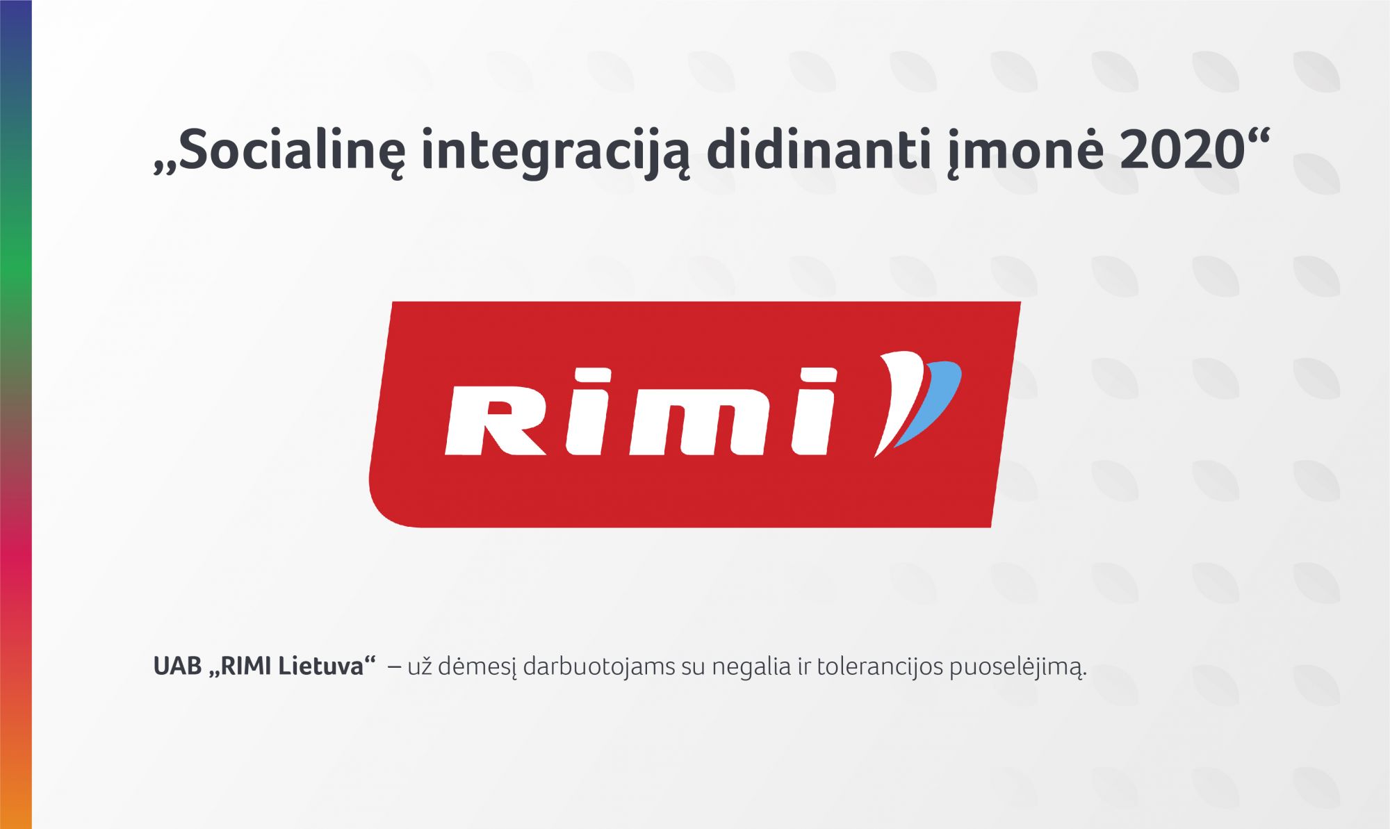 „Socialinę integraciją didinanti įmonė 2020“