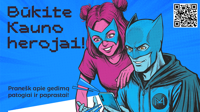 Kauniečiai kviečiami tapti savo miesto herojais