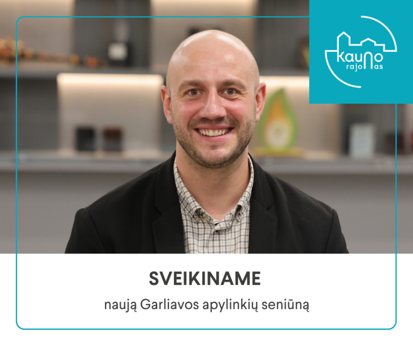 Naujas Garliavos seniūnas
